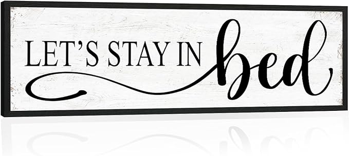 Let's Stay in Bed Wall Decor: Family Bedroom Signs Wall Decor Above Bed Framed Modern Farmhouse Rustic Wall Signs Hanging Plaques Master Bedroom Aesthetic Minimalist Wall Art 12" x 40"