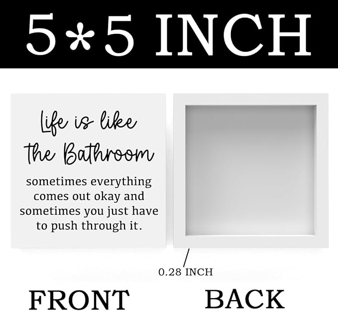Life Is Like The Bathroom - Black and White Bathroom Decor Sign, Funny Wooden Box for Home Farmhouse Living Room Table Shelves