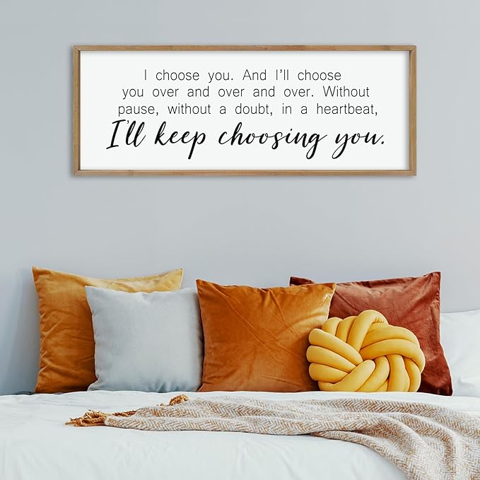 comurdyo I'll Keep Choosing You Sign 40"X15" for Master Bedroom Above Bed Wall Decor I Choose You Large Wood Framed Wall Hanging Art (Wood)