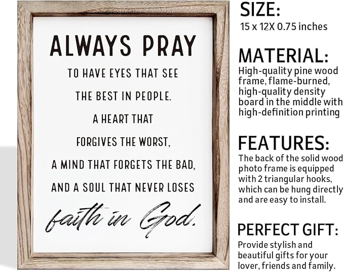 Christian Wall Signs, Inspirational Wood Sign, Farmhouse Home Decor, Bedroom Decoration, Church Room Decor Art, Framed Wall Plaque Sign 15 * 11.5 inches, Always Pray to Have Eyes